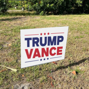 Trump Vance 2024 Yard Sign1