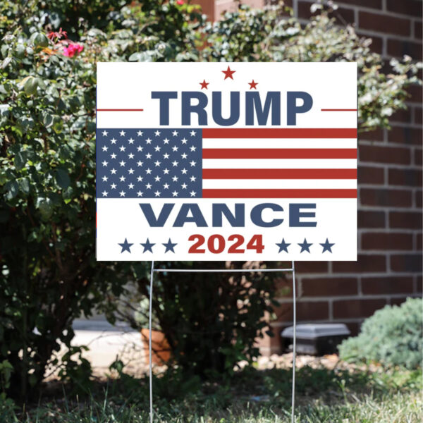 Trump Vance 2024 Yard Sign,Donald Trump, Trump Supporter Yard Sign3