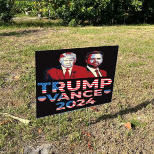 Trump Vance 2024 Yard Sign,Trump Yard Sign Trump Fight Yard Sign1