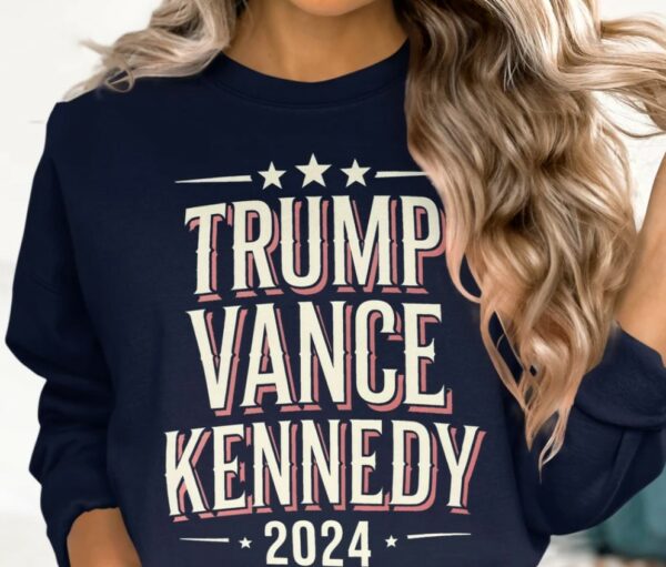 Trump Vance Kennedy 2024 ShirtSweatshirtHoodie, Pro Trump Shirt, Republican Tee, Election 2024 Tee, Trump For President 47 Shirt