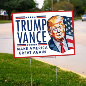 Trump Yard Sign, Trump Vance 2024 America Yard Sign , Trump for President 2