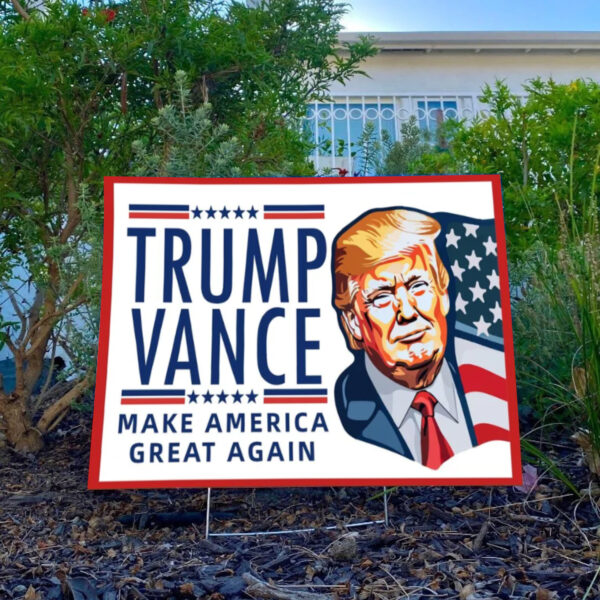 Trump Yard Sign, Trump Vance 2024 America Yard Sign , Trump for President 3