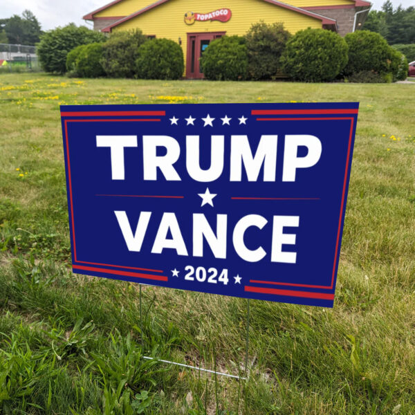 Trump and Vance 2024 Sign ,Republican Yard Sign1