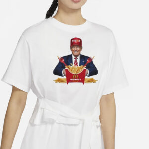 Trump at McDonald’s Mr Donald’s president fries shirt