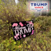 Trump yard sign, Women For Trump lawn Yard Sign