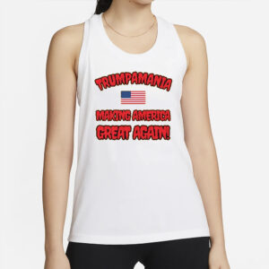 Trumpamania Making America Great Again T-Shirts2