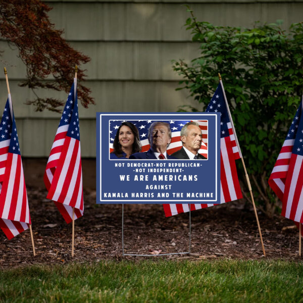 Tulsi Trump RFK Jr Yard Sign