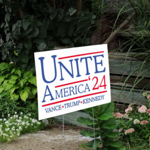 Unite America 2024 Signs, Political Lawn Sign, Trump Vance Yard Sign2