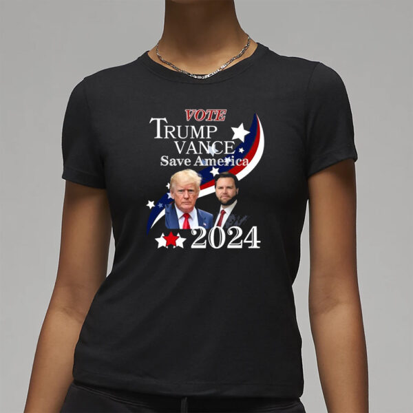 Vote Trump Vance 2024 Save America T-Shirts3