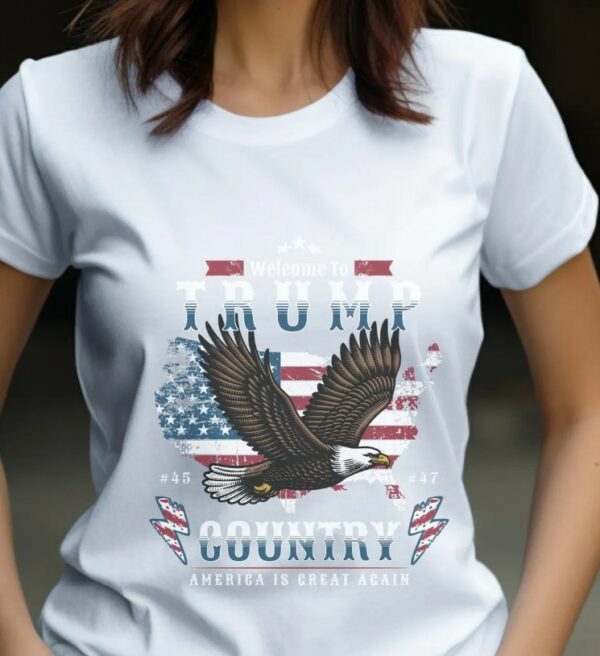 Welcome to Trump Country America Is Great Again 2024 Elections MAGA Unisex classic tee2