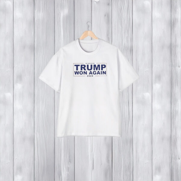 Congratulation Trump Won Again 2024 Shirts1