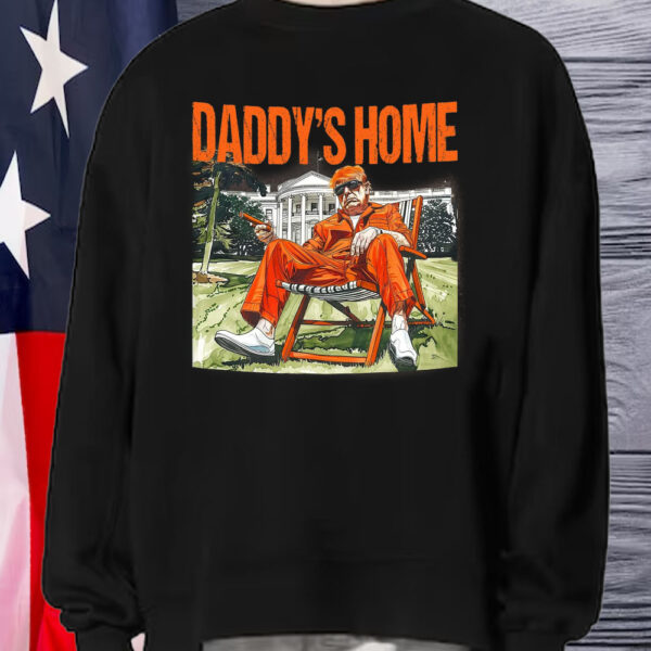 Daddy's Home Shirt, Trump Thug Life Shirt1