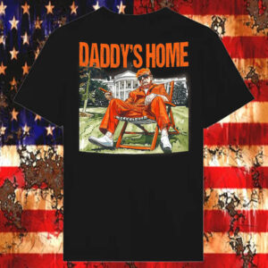 Daddy's Home Shirt, Trump Thug Life Shirt2