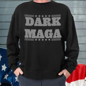 Funny DARK MAGA ,Make America Great Again T-Shirt