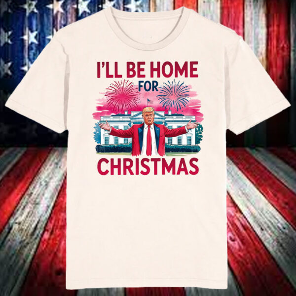 I will be home for Christmas Trump ,Republican Santa Shirt, Hoodie, Sweatshirt, Long Sleeve and Tank Top56