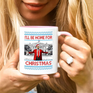 I'll Be Home For christmas - president trump Mug1