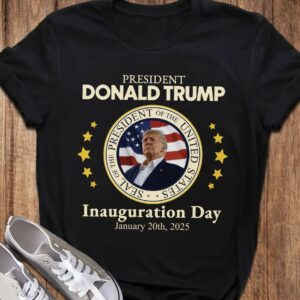 President Donald Trump Inauguration Day 2025 TShirt