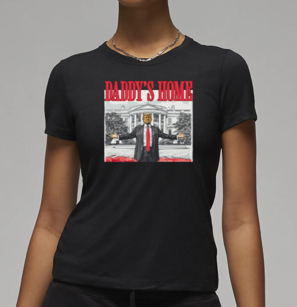 Republican Gift, Daddy's Home 2024 T-Shirts3