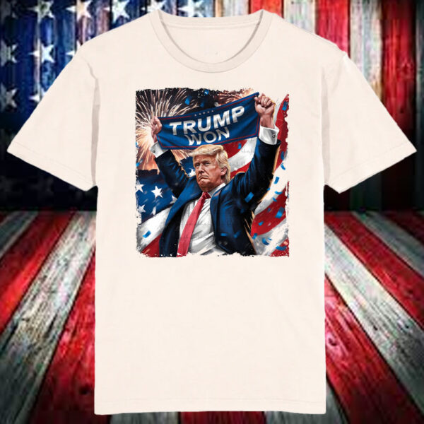 TRUMP won, Trump 47th President, Funny Donald Trump Shirt, Hoodie, Sweatshirt, Long Sleeve and Tank Top5