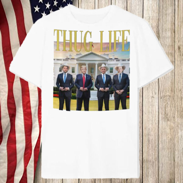 Thug Life Trump, Republican, Sarcastic Trump Election T-Shirt6