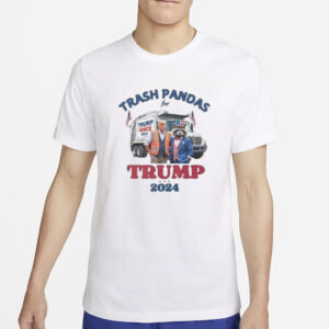 Trash pandas for Trump 2024 shirt