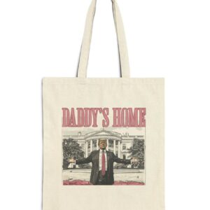 Trump 2024 Daddys Home White House Tote Bag