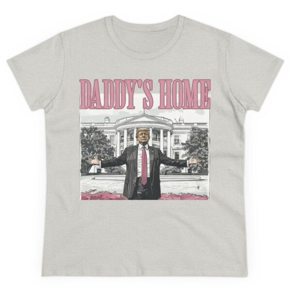 Trump 2024 Daddys Home White House Women's Shirt