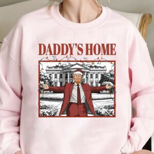 Trump Daddy's Home TShirt