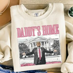 Trump Daddy’s Home White House Shirt