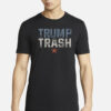 Trump Trash 2024 Grunge Vintage Garbage for Trump T-Shirts