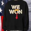 Trump We Won - US President 2024 T-Shirt1