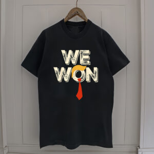 Trump We Won Win Inauguration Day 2025 47th President T-Shirt