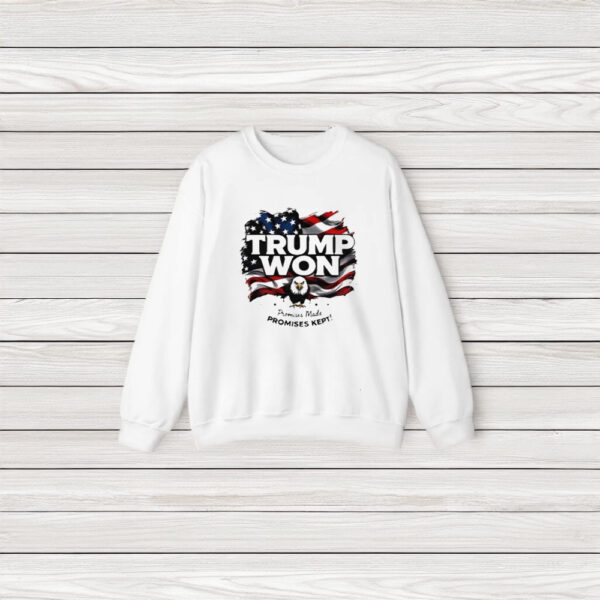 Trump Won 2024 Election Promises Made Promises Kept Shirts3