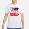 Trump in my heart Harris in my diaper shirts