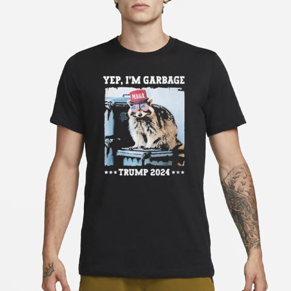 Trump's Supporters Garbage Yes I'm Garbage Trump 2024 T-Shirts2