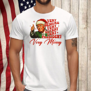 Very Demure Very Cutesy Very President Very Merry ,Trump Christmas - Humorous Trump Christmas Shirt, Hoodie, Sweatshirt, Long Sleeve and Tank Top5