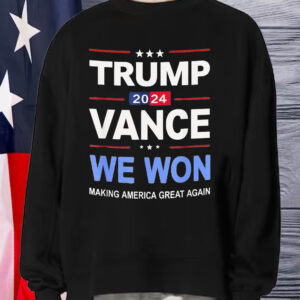 Victory Trump Vance We Won Made History Inauguration Return Making America Great Again T-Shirt1