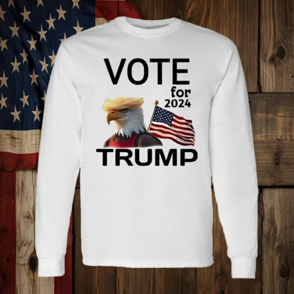 Eagle Trump hair vote for Trump 2024 Shirt ,Sweatshirt ,Hoodie2