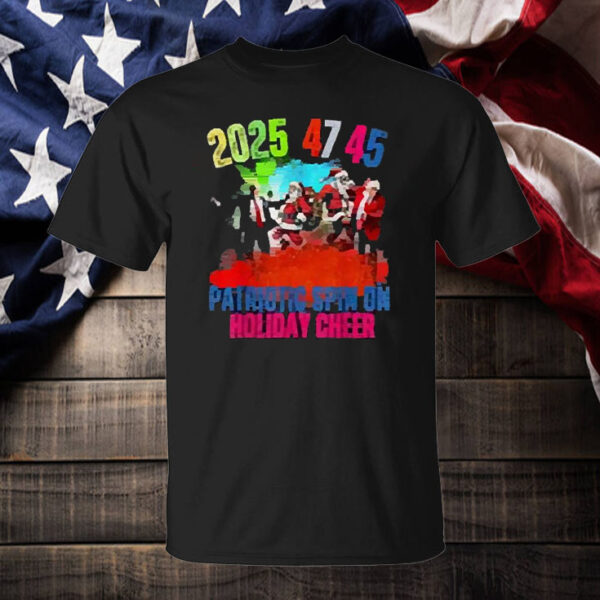 Trump 2025 47 45 Patriotic Spin On Holiday Cheer Inauguration Santa Claus Shirt ,Sweatshirt ,Hoodie2