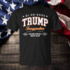 Trump Inauguration making America great again since 2016 Shirt ,Sweatshirt ,Hoodie2