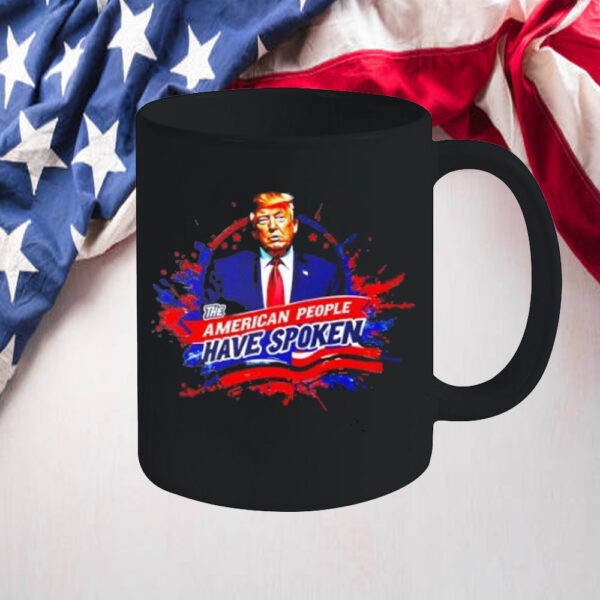 Trump the American people have spoken Mug2