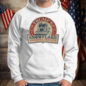 Trump's Snowflake Removal Service Trump 2024 Shirt ,Sweatshirt ,Hoodie