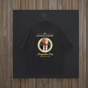 Donald Trump Inauguration Day T-Shirt