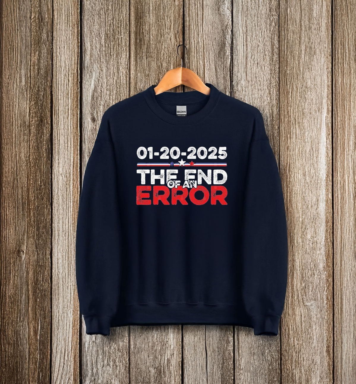 Top End of an Error January 20 2025 Inauguration Trump T-Shirt