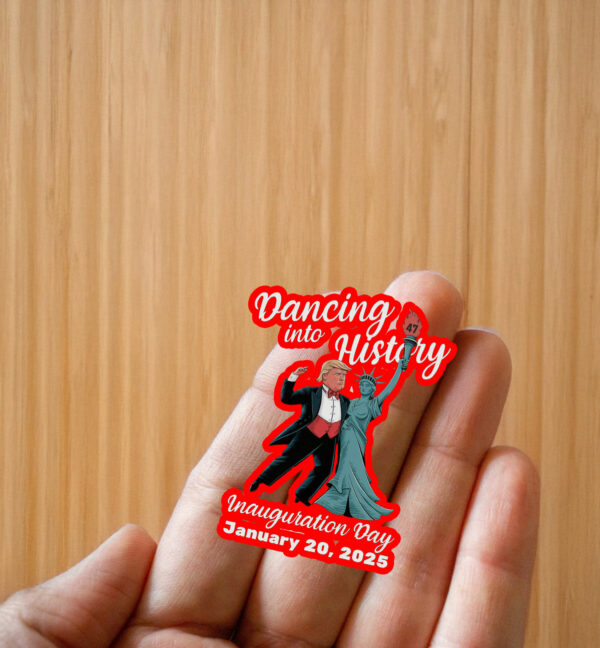 Trump Dancing Into History, Inauguration Day January 20, 2025 Sticker ,Car Magnet