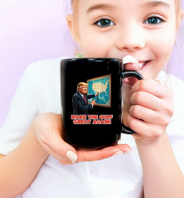 Trump Make Gulf Great Again Welcome To America’s Gulf Mug