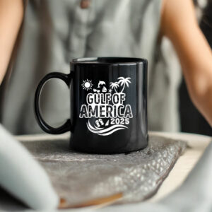 Trump rename Gulf of America 2025 Mug