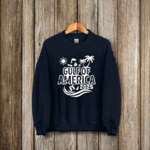 Trump rename Gulf of America 2025 T-Shirt
