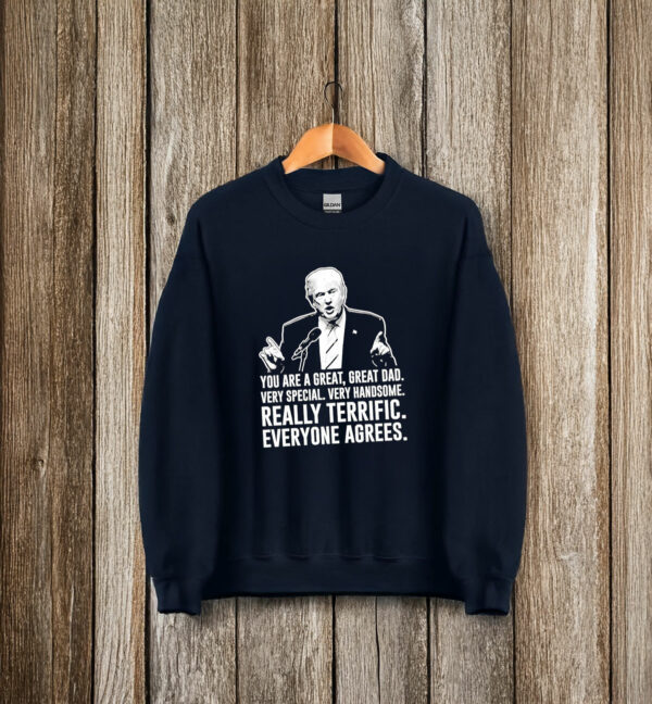 a great great dad really terrific everyone agrees